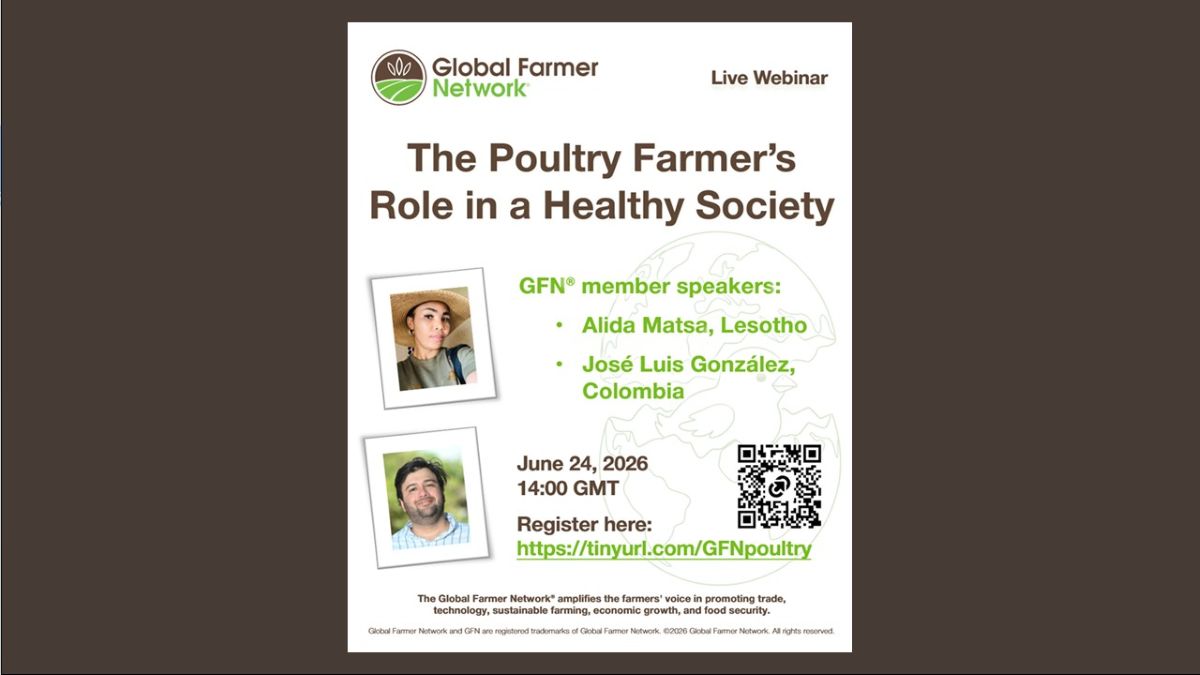 GFN Live Webinar: The Poultry Farmer’s Role in a Healthy Society